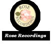 Rose Recordings